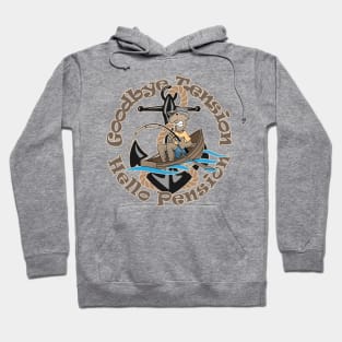 Goodbye Tension, Hello Pension Retirement Cartoon Hoodie